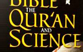 The Bible The Quran and Science Morice Bucaille